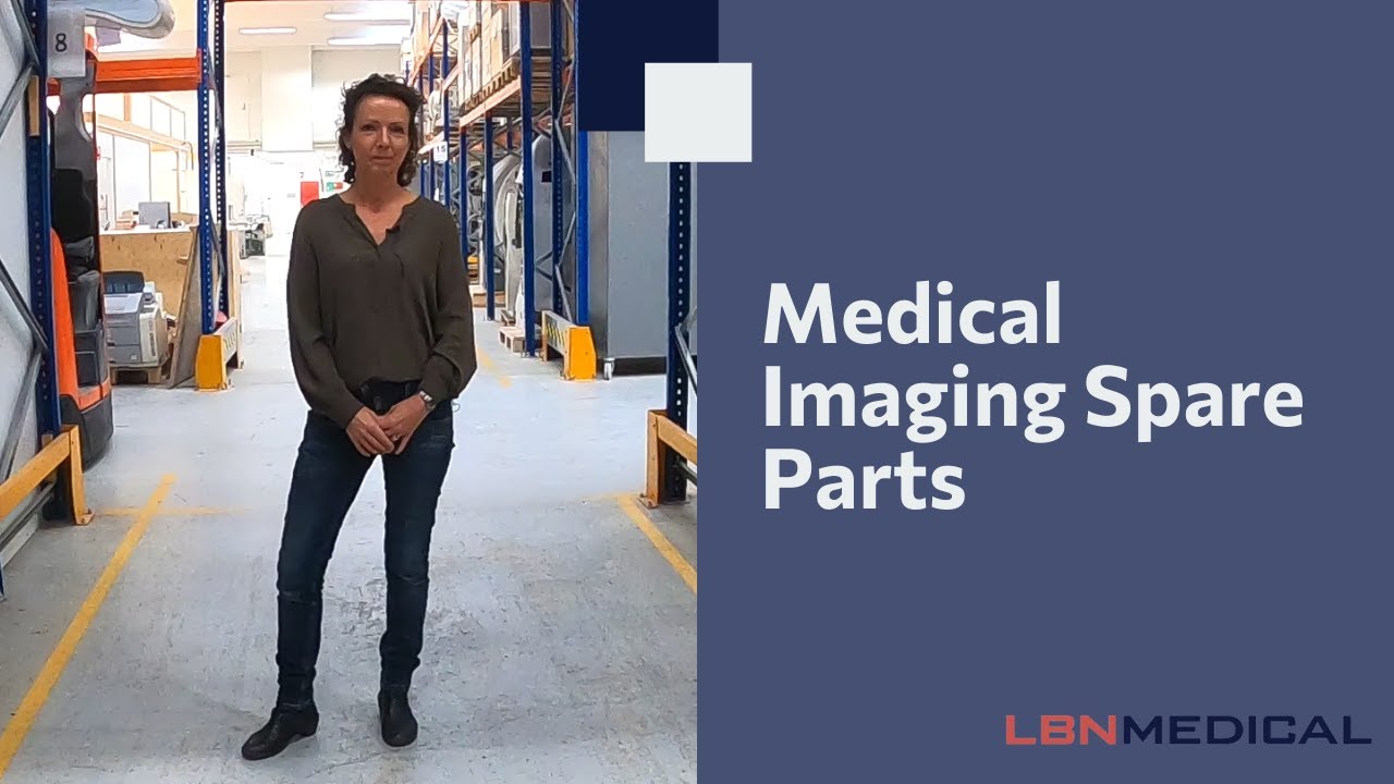 ||Medical Imaging parts|Find medical imaging parts|Medical Imaging Spare Parts - LBN Medical|